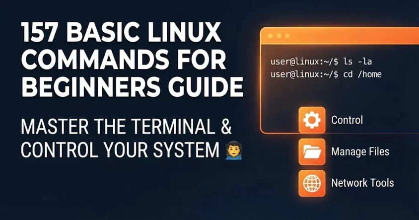157 Basic Linux Commands for Beginners Guide