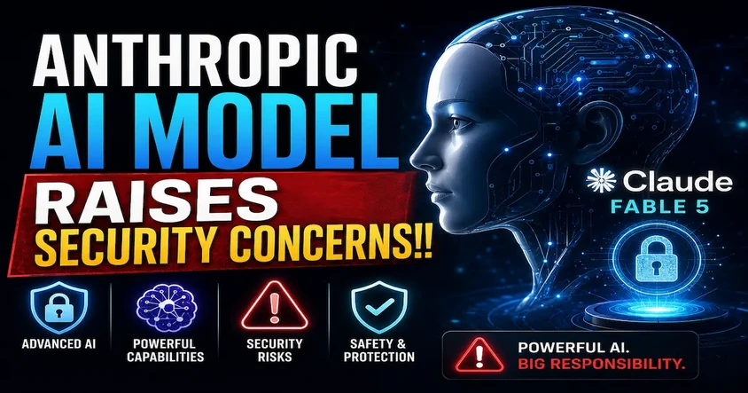 Anthropic AI Model Raises Security Concerns!!