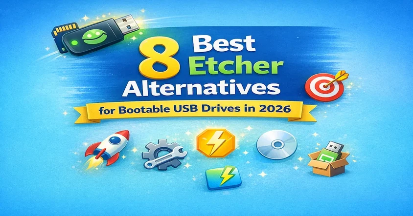Best Etcher Alternatives for Bootable USB
