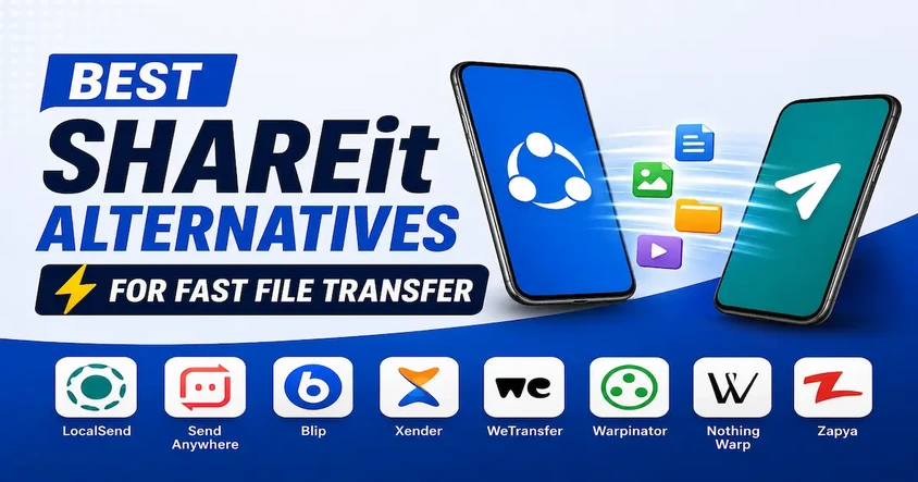 Best SHAREit Alternatives for Fast File Transfer