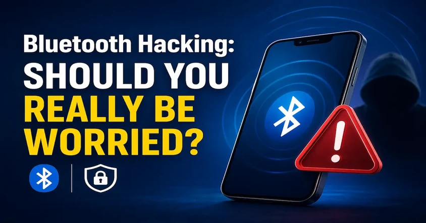 Bluetooth Hacking Risks Explained Simply