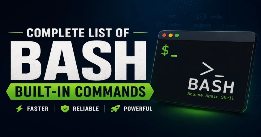 Complete List of Bash Built-in Commands