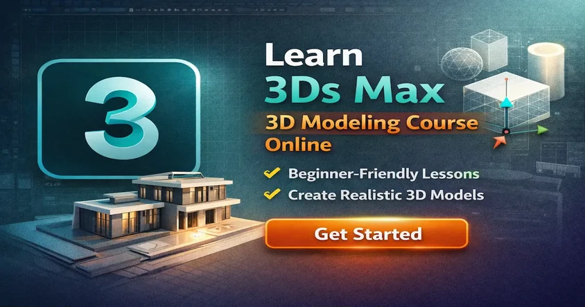 Learn 3Ds Max - 3D Modeling Course Online