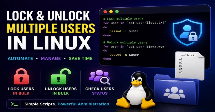 Lock & Unlock Multiple Users in Linux