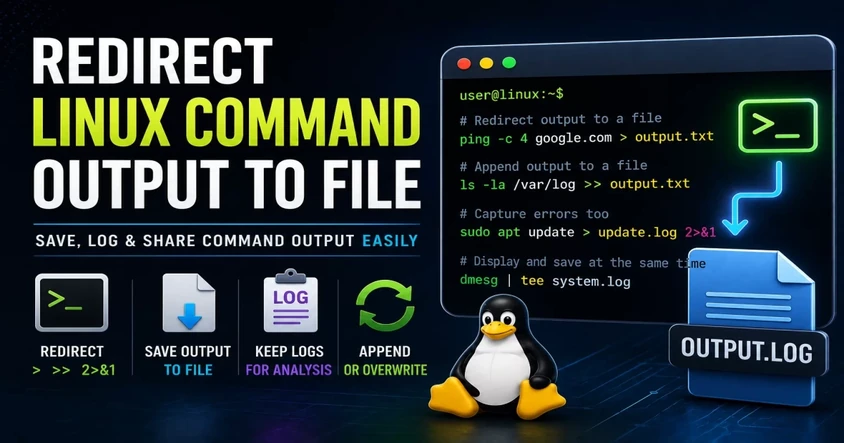 Redirect Linux Command Output to File - Quick