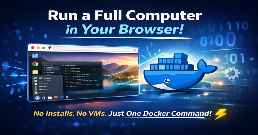 Run a Full Computer in Browser Using Docker