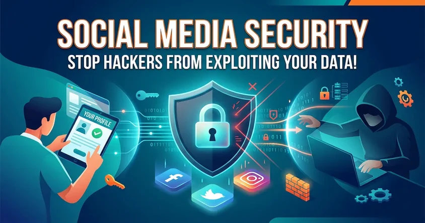 Social Media Security: Stop Hackers Now!