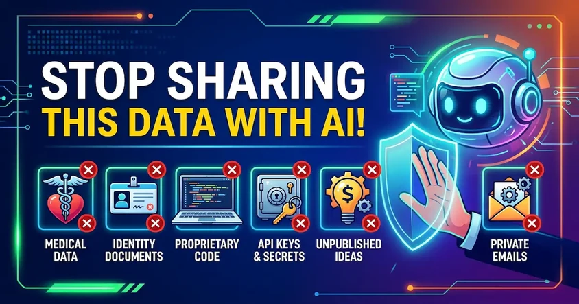 What Not to Share With AI Tools Safely